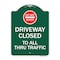 Signmission Driveway Closed to All Thru Traffic W/ Do Not Enter Heavy-Gauge Alum Sign, 18" x 24", GW-1824-24132 A-DES-GW-1824-24132 - alternate 1
